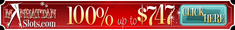 Click here to play
                                          Manhattan Slots Online Casino